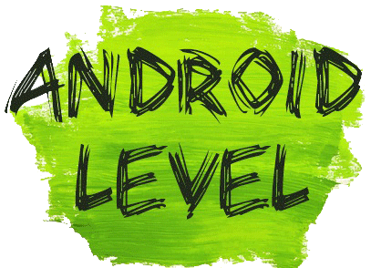 Android Level
