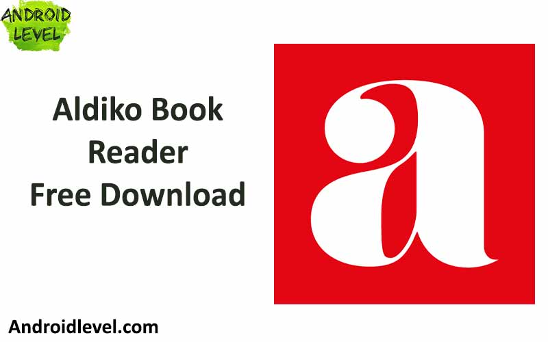 aldiko book reader free download
