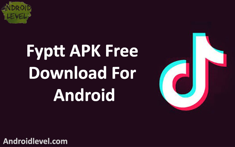 fyptt tiktok apk